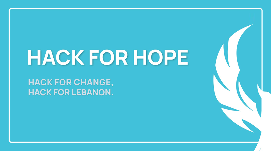 Rebuilding The Future Of Lebanon’s Youth: Hack For Hope